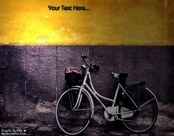 Bicycle With Wall quote pictures